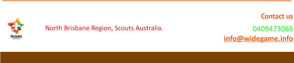 Bramble Bay/Charles S Snow Scout Districts North Brisbane Region, Scouts Australia. Contact us 0409473065 info@widegame.info