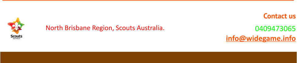 Bramble Bay/Charles S Snow Scout Districts North Brisbane Region, Scouts Australia. Contact us 0409473065 info@widegame.info